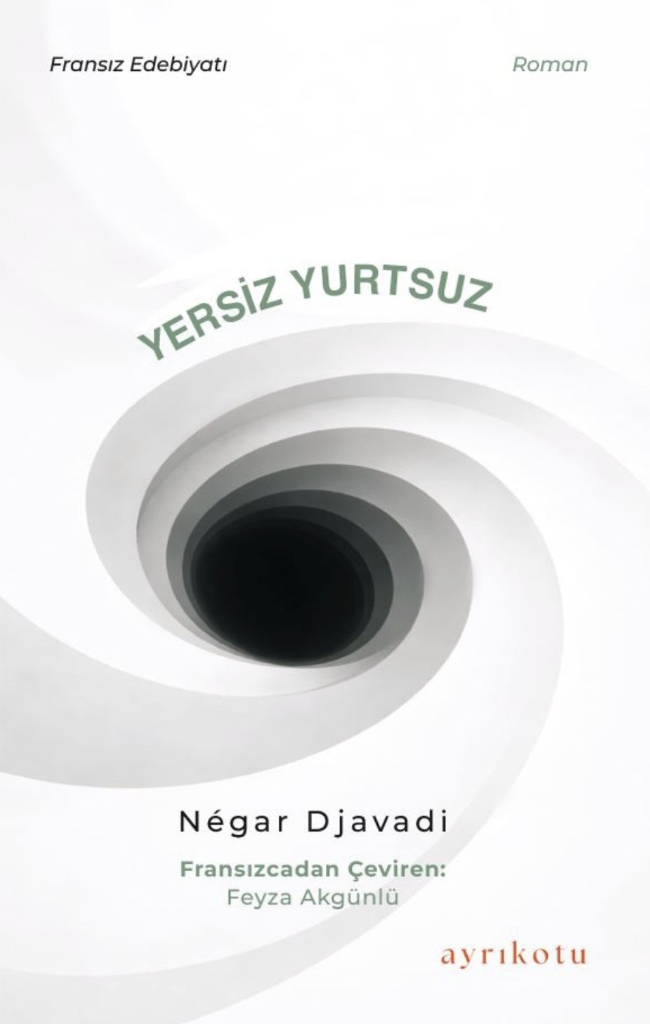 Yersiz Yurtsuz, geçmişin gerçekten geride kalıp kalmadığını soran bir roman