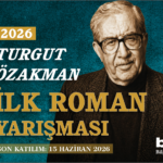2026 Turgut Özakman İlk Roman Yarışması  başvuruları devam ediyor