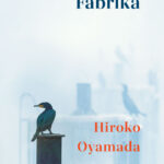 Yaşadığımız dünyaya dair proleter bir novella olarak anılan Fabrika, çalışma hayatının yakıcılığını ...