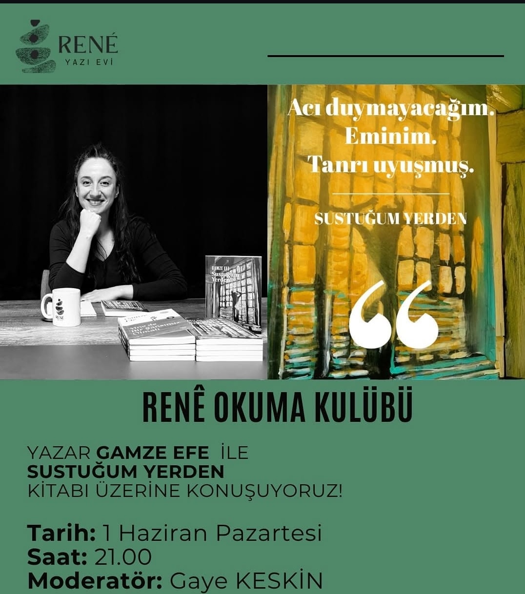 René Okuma kulübün’de Gamze Efe’nin Sustuğum Yerden kitabı konuşulacak