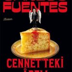 Carlos Fuentes Cennet’teki Âdem’de “Meksikomedya”nın tüm yozlaşmışlığını kendine has mizahıyla ve di...