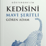 Gerçeklik algısını sorgulatan sarsıcı bir kitap: “Kedisini Mavi Şeritli Gören Adam”