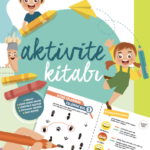 Çocuklar için eğlenceli ve öğretici bir keşif dünyası: “Aktivite Kitabı”