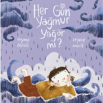 Eğitimci yazar Zeynep Birsin’in duygusal farkındalığın önemini incelikli bir dille anlattığı hikâye
