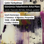 Çetin Türkyılmaz ile Günümüz Felsefesinin Arkaplanı Ders 101'de