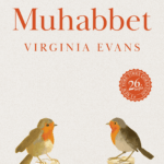 Women’s Prize for Fiction 2026 Kazananı Virginia Evans’ın Muhabbet’i Türkçede