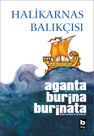 Haftanın önerisi: Aganta Burina Burinata