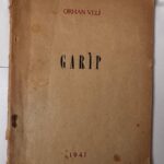 Orhan Veli’nin, Yahya Kemal’e imzalı “Garip” kitabı müzayedeye çıkıyor