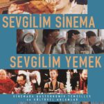 Oğuz Makal'dan filmlerle mutfakta bir yolculuk