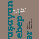 2000’ler şiirinin iki yol arkadaşının, Ali Özgür Özkarcı ve Ömer Şişman’ın toplu şiirleri bu ay 160....