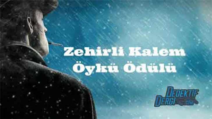 Dedektif Dergi Zehirli Kalem Öykü Yarışması başvuruları devam ediyor