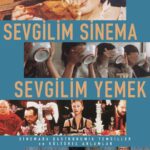 Editörün önerisi: Sevgilim Sinema Sevgilim Yemek