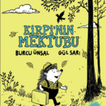 Burcu Ünsal’dan yeni kitap: Kirpi’nin Mektubu