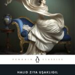 Aşk-ı Memnu, 2027 yılında Penguin Classics tarafından İngilizce olarak yayımlanacak