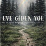 Tuğbanur Eroğlu Yağcı'dan içsel bir yolculuk Eve Giden Yol