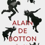 Alain de Botton, aşkın ve ilişkilerin içindeki küçük alışkanlıkları, yanlış anlamaları ve çelişkiler...