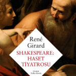 Yeni ve sarsıcı bir yaklaşım... Shakespeare: Haset Tiyatrosu