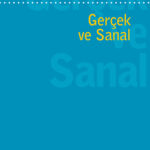 Psikanaliz Defterleri'nin Çocuk ve Ergen Çalışmaları Gerçek ve Sanal temalı yeni sayısı yayımlandı