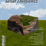 Sanat Dünyamız dergisinin 209. sayısı yayımlandı