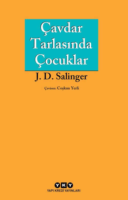 Çavdar Tarlasında Çocuklar, 75 yaşında