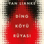 Yan Lianke'den kült eseri Ding Köyü Rüyası okurla buluştu
