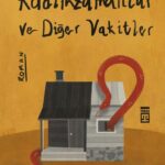 Günün önerisi: Kadimzamanlar ve Diğer Vakitler