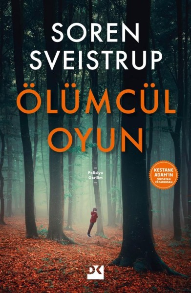 İskandinav polisiyesinin en iyi örneklerinden biri “Ölümcül Oyun”