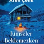 Abdullah Aren Çelik’in romanı Kimseler Beklemezken okurla buluştu