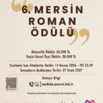 6. Mersin Roman Ödülü başvuruları açıldı