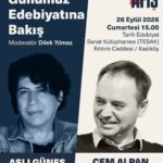 Aslı Güneş ve Cem Alpan, “Günümüz Edebiyatına Bakış” söyleşisinde buluşacak