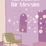 ‘Yaz Sadece Bir Mevsim’ mi? | Burak Soyer