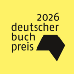 Almanya'nın en prestijli edebiyat ödüllerinden Alman Kitap Ödülü'nün (Deutscher Buchpreis) 2026 yılı...