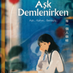 Tayvanlı yazar Jiu Ba Dao'dan Aşk Demlenirken Athica etiketiyle raflarda