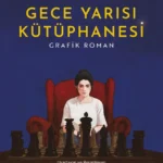 Gece Yarısı Kütüphanesi, Fred Fordham’ın heyecan verici çizgileriyle grafik roman olarak hayat buluy...