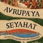 Devrimler Çağı’nda statü, hile ve iltica arasında mekik dokuyan bir adamın, sınırları aşan unutulmaz...