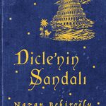 Dicle’nin Sandalı aşkı, inancı, dili ve insanın anlaşılma arzusunu aynı hikâyede buluşturan görkemli...