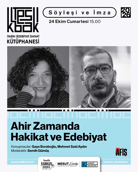 Gaye Boralıoğlu ve Mehmet Said Aydın Ahir Zamanda Hakikat ve Edebiyat söyleşisinde buluşuyor