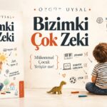 Özgür Uysal’dan Ebeveynlik Klişelerine Mizahi Bir Bakış