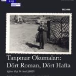 MSGSÜ’den Tanpınar okumaları: Dört roman dört haftada ele alınacak
