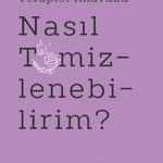 Nasıl Temizlenebilirim? terapistlere dönük olarak yazılmış terapist kılavuzu